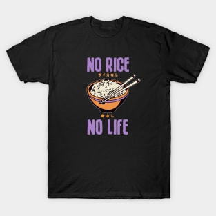 No Rice No Life Asian Food Lover, Japanese Cuisine, Black T-Shirt